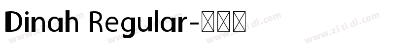 Dinah Regular字体转换